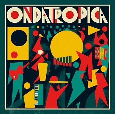 Ondatrópica ‎– Ondatrópica LP