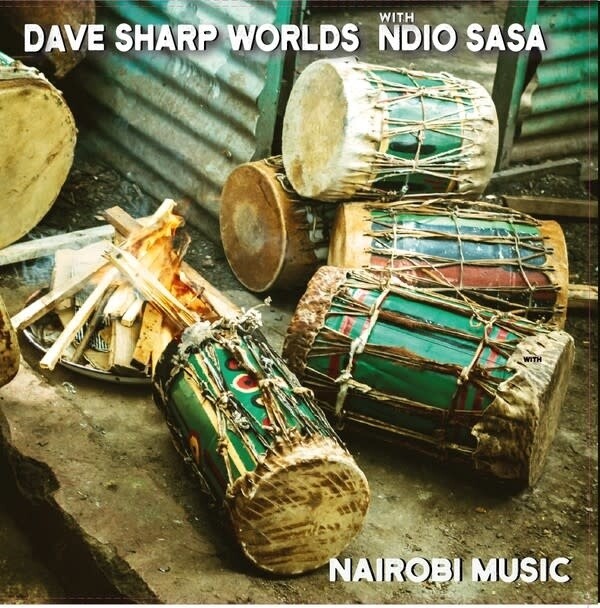 Dave Sharp Worlds With Ndio Sasa ‎– Nairobi Music LP