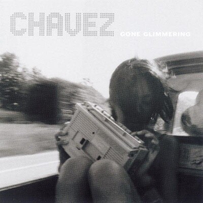 Chavez ‎– Gone Glimmering LP expanded