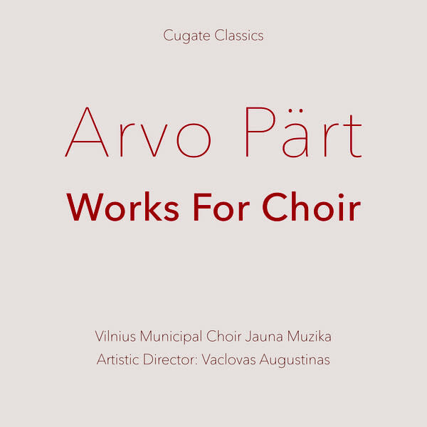 Arvo Pärt, Vilnius Municipal Choir Jauna Muzika, Vaclovas Augustinas ‎– Works For Choir LP