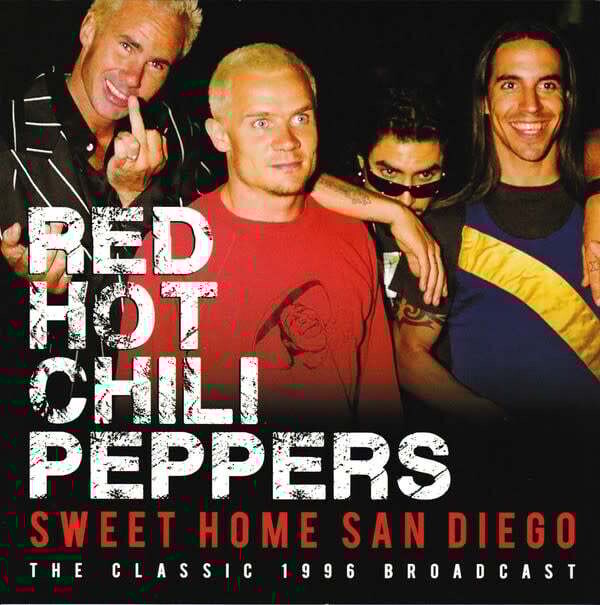 Red Hot Chili Peppers ‎– Sweet Home San Diego CD