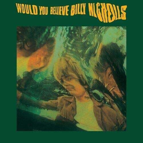 Billy Nicholls ‎– Would You Believe LP