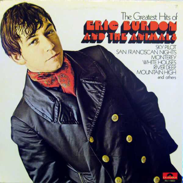 Eric Burdon And The Animals – The Greatest Hits Of Eric Burdon And The Animals LP