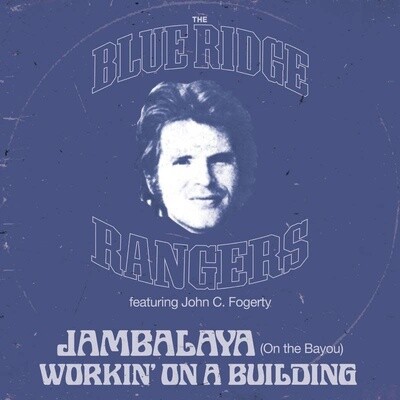 Blue Ridge Rangers Featuring John C. Fogerty – Jambalaya (On The Bayou) / Hearts Of Stone EP 12&quot; blue vinyl