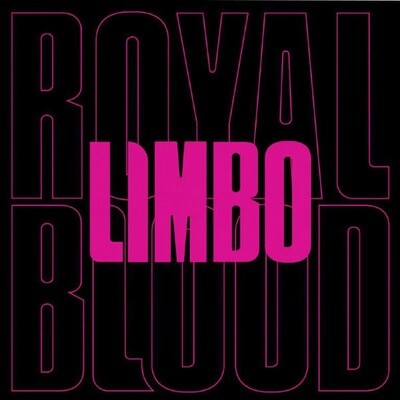Royal Blood ‎– Limbo 7&quot; vinyl