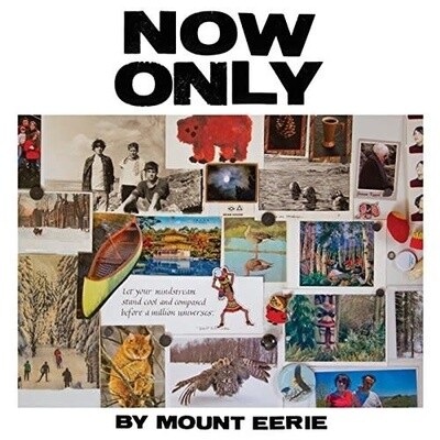 Mount Eerie – Now Only CD