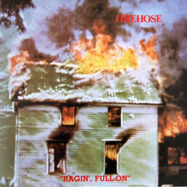 fIREHOSE ‎– Ragin&#39;, Full-On LP