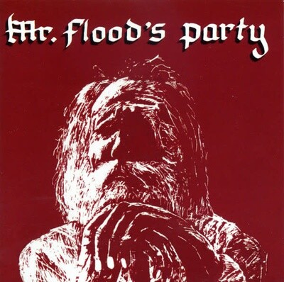 Mr. Flood&#39;s Party – Mr. Flood&#39;s Party CD