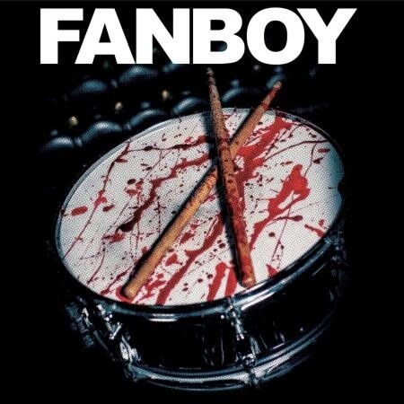 Various – Fanboy The Movie LP