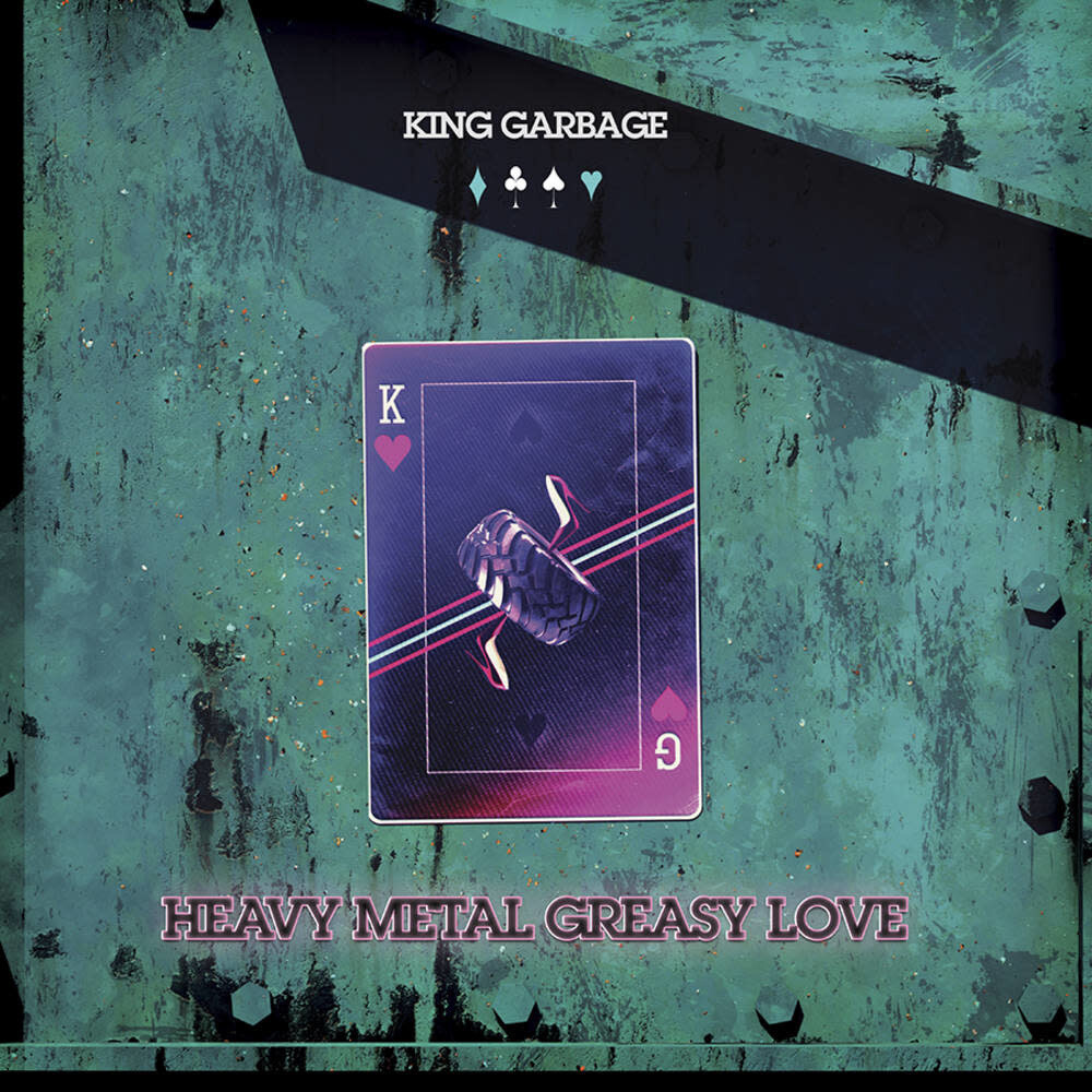 King Garbage – Heavy Metal Greasy Love LP white vinyl