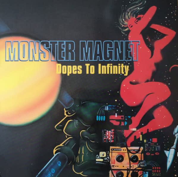 Monster Magnet – Dopes To Infinity LP
