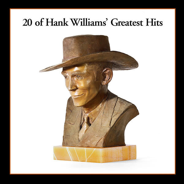 Hank Williams – 20 Of Hank Williams&#39; Greatest Hits LP