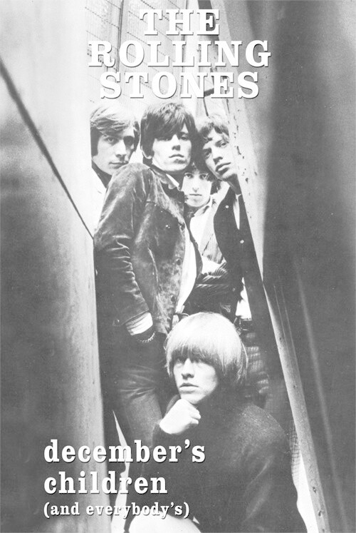 Rolling Stones - December's Children (And Everybody's) poster