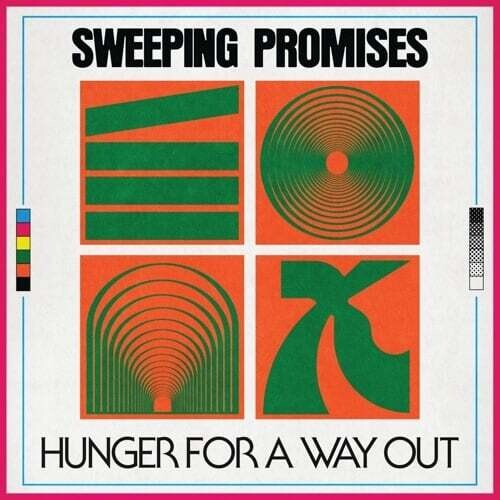 Sweeping Promises – Hunger For A Way Out LP