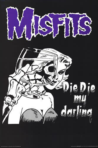 Misfits - Die Die My Darling poster