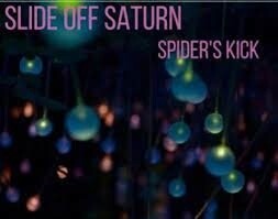 Slide Off Saturn – Spider&#39;s Kick CD*