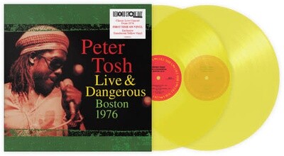 Peter Tosh – Live & Dangerous: Boston 1976 LP yellow vinyl