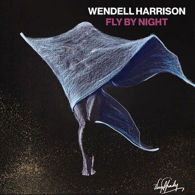 Wendell Harrison – Fly By Night LP