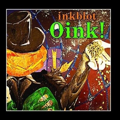 Inkblot – Oink! CD