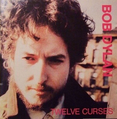 Bob Dylan – Twelve Curses CD used VG