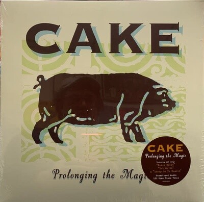 Cake – Prolonging The Magic LP