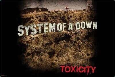 System of a Down - Toxicity poster