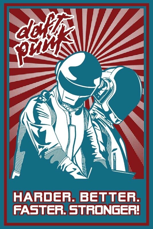 Daft Punk - Harder. Better. Faster. Stronger. poster