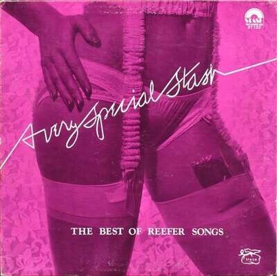 Various – A Very Special Stash (The Best Of Reefer Songs) LP