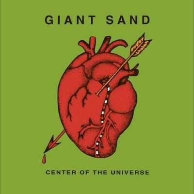 Giant Sand – Center Of The Universe LP