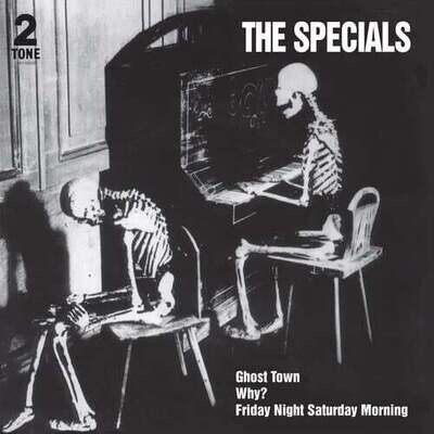 Specials – Ghost Town / Why? / Friday Night, Saturday Morning 7"