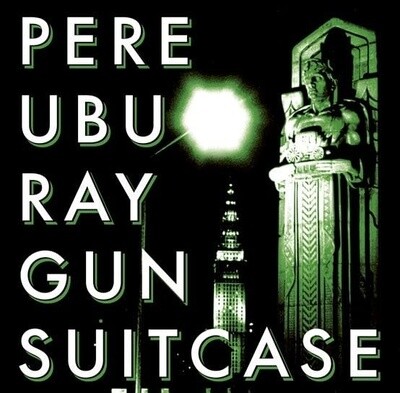 Pere Ubu – Ray Gun Suitcase LP white vinyl