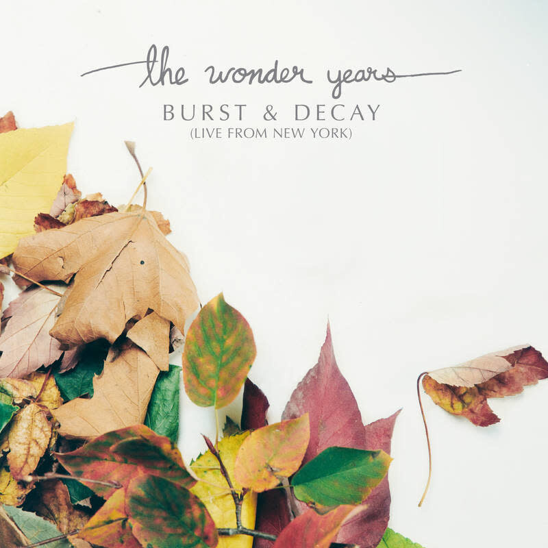 Wonder Years – Burst &amp; Decay (Live From New York) LP  white opaque with red, orange, &amp; green splatter