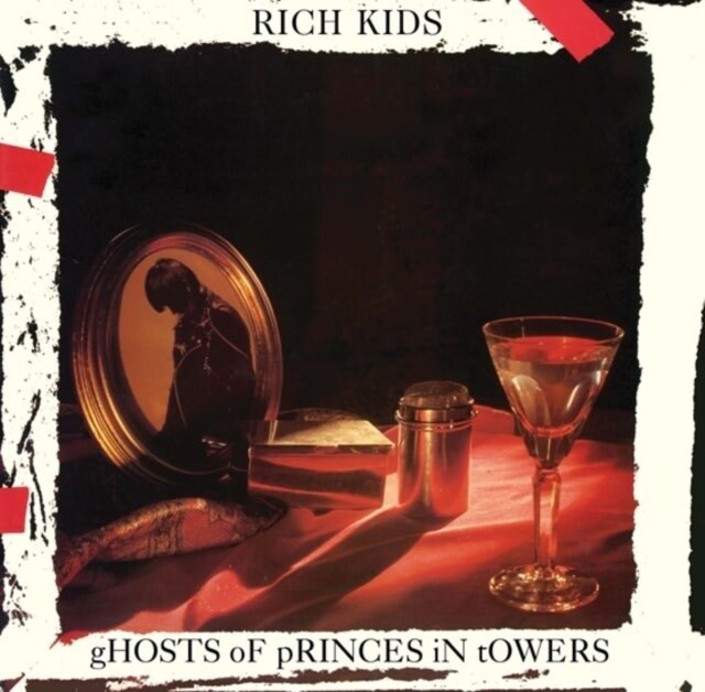 Rich Kids – Ghosts of Princes in Towers LP*