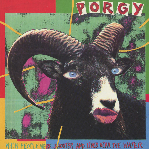 When People Were Shorter And Lived Near The Water – Porgy CD  used vg/vg