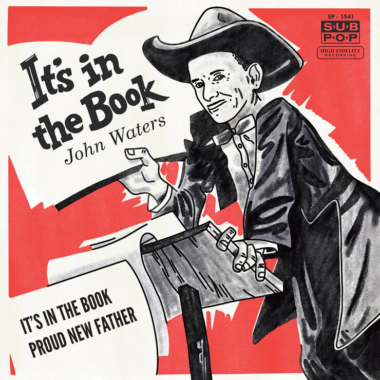 John Waters – It&#39;s In The Book 7&quot;