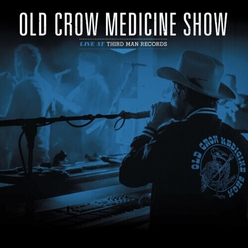 Old Crow Medicine Show – Live At Third Man Records LP