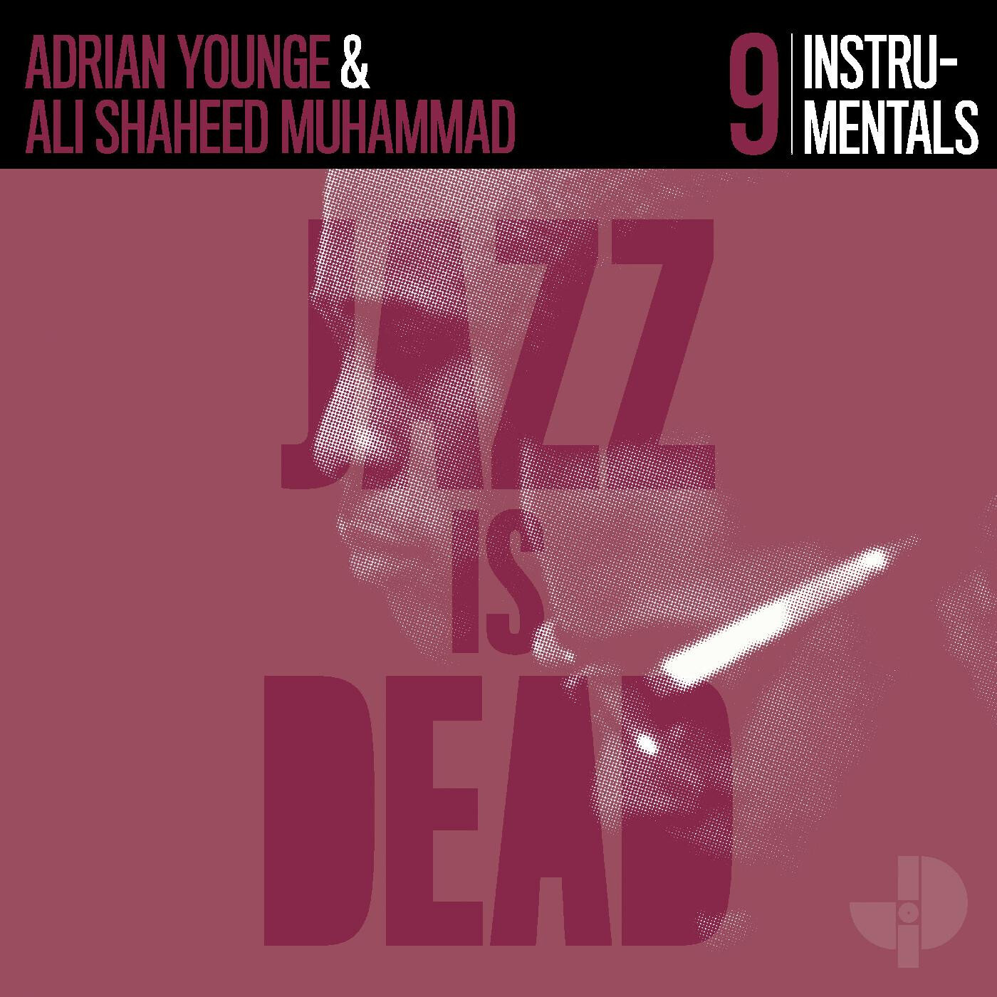 Adrian Younge &amp; Ali Shaheed Muhammad – Jazz Is Dead 9 (Instrumentals) CD