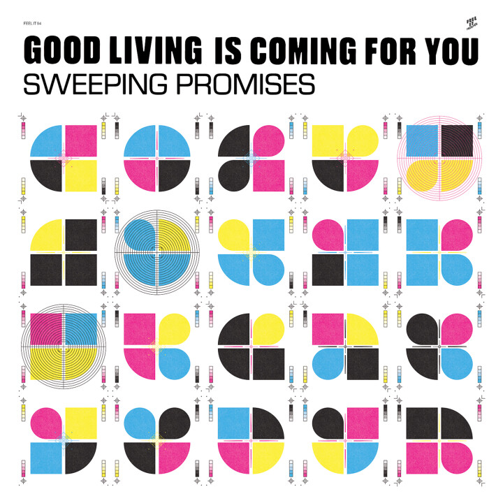 Sweeping Promises – Good Living Is Coming For You LP