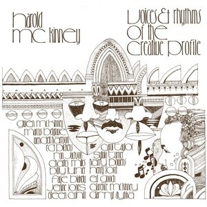 Harold McKinney – Voices &amp; Rhythms Of The Creative Profile LP*