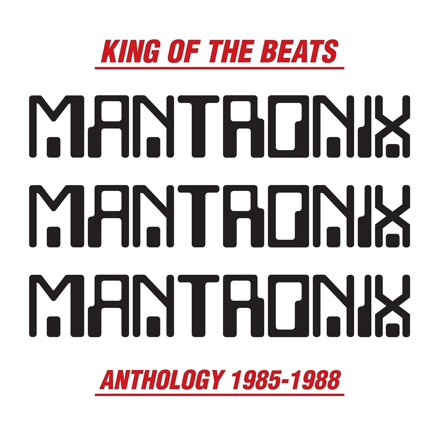 Mantronix – King Of The Beats : Anthology 1985 - 1988 LP
