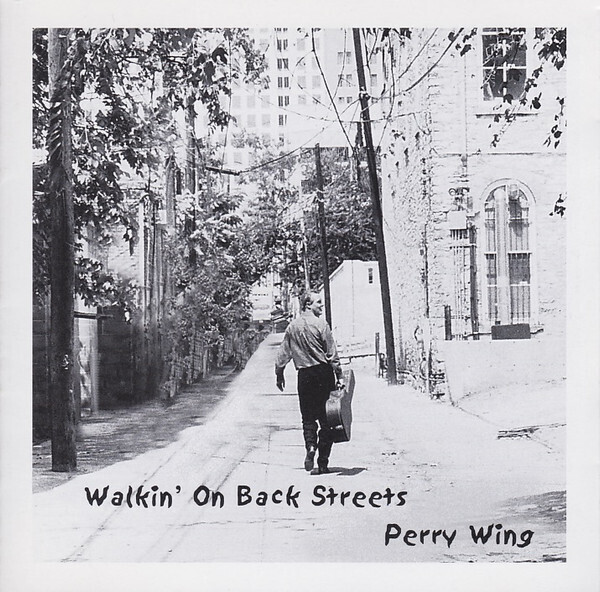 Perry Wing – Walkin&#39; On Back Streets CD used