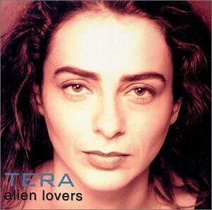 Tera -- Alien Lovers CD used vg+ / vg+