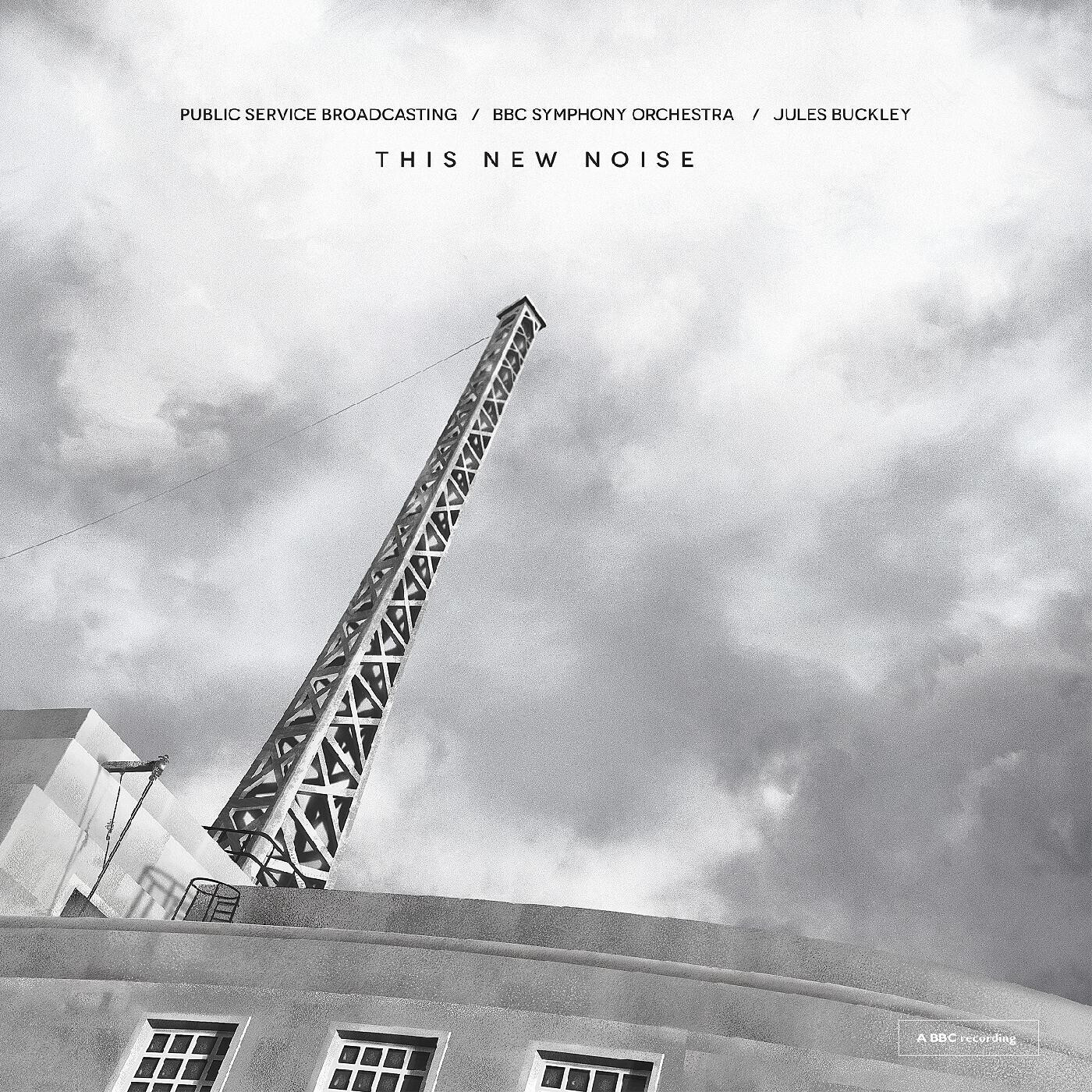 Public Service Broadcasting, BBC Symphony Orchestra, Jules Buckley – This New Noise LP white*