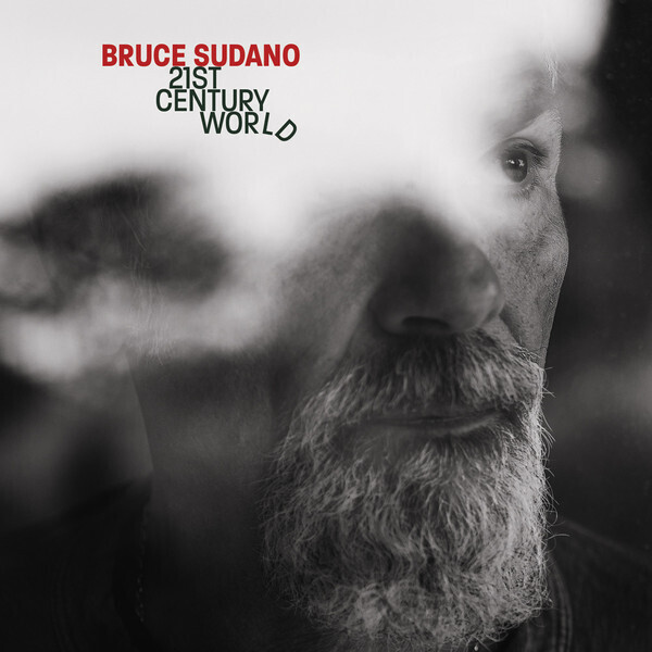 Bruce Sudano – 21st Century World CD used, vg+ / vg+
