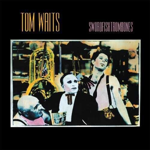 Tom Waits – Swordfishtrombones LP