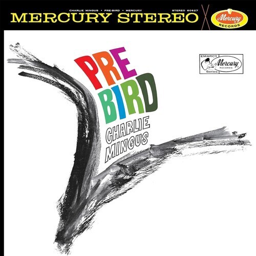 Charlie Mingus – Pre-Bird LP  verve acoustic sounds series