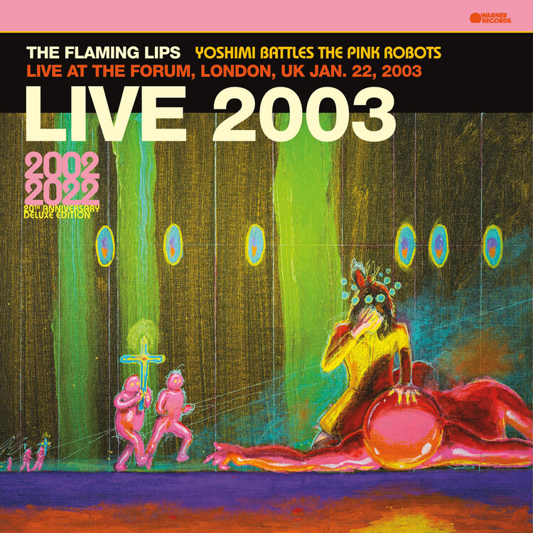 Flaming Lips – Live 2003 (Yoshimi Battles The Pink Robots Live At The Forum, London, UK Jan. 22, 2003) LP pink*