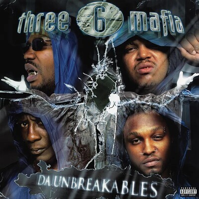 Three 6 Mafia  -- Da Unbreakables LP