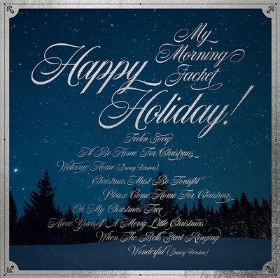 My Morning Jacket – Happy Holiday! LP clear w/ white snow splatter