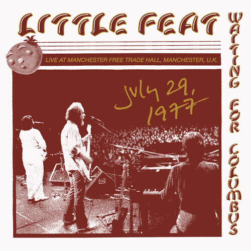 Little Feat – Live At Manchester Free Trade Hall, Manchester, U.K. July 29, 1977 LP